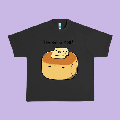 I'm On A Roll! Urban Heavy Tee Designed By Artisfamous