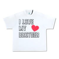 I Love My Brother, Brothers Day , Brother Sister  Love Urban Heavy Tee | Teevron