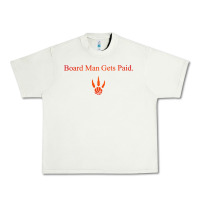 Toronto Kawhi Board Man Gets Paid Urban Heavy Tee | Teevron