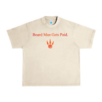 Sandshell toronto kawhi board man gets paid Urban Heavy Tee - artisFamous