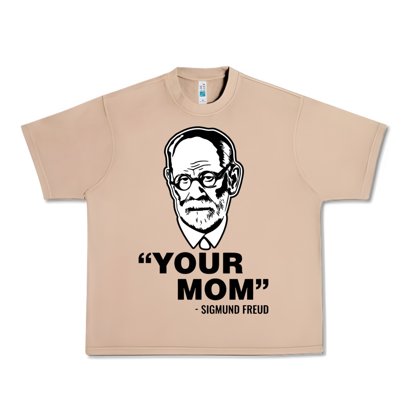Your Mom  Sigmund Freud Urban Heavy Tee by artisFamous | Teevron