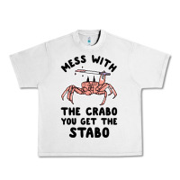 Lunar Rock mess with the crabo you get the stabo Urban Heavy Tee - artisFamous