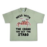 Oil Green mess with the crabo you get the stabo Urban Heavy Tee - artisFamous