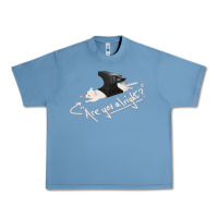 Pebble Blue Lovejoy Are you alright Urban Heavy Tee - artisFamous