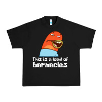 Black this is a load of barnacles Urban Heavy Tee - artisFamous