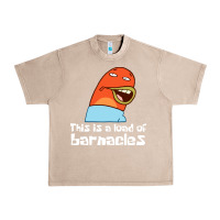 French Oak this is a load of barnacles Urban Heavy Tee - artisFamous