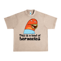 French Oak this is a load of barnacles Urban Heavy Tee - artisFamous