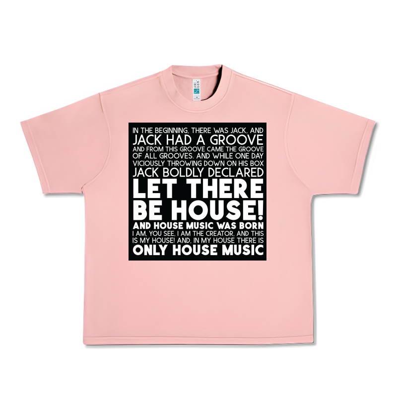 Let There Be House Music Urban Heavy Tee by artisFamous | Teevron