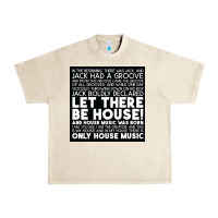 Sandshell Let there be house music Urban Heavy Tee - artisFamous