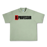 Oil Green professor money el profesor Urban Heavy Tee - artisFamous