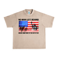French Oak no man left behind means something to the rest of us Urban Heavy Tee - artisFamous
