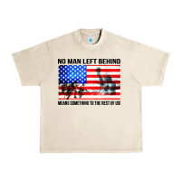Sandshell no man left behind means something to the rest of us Urban Heavy Tee - artisFamous