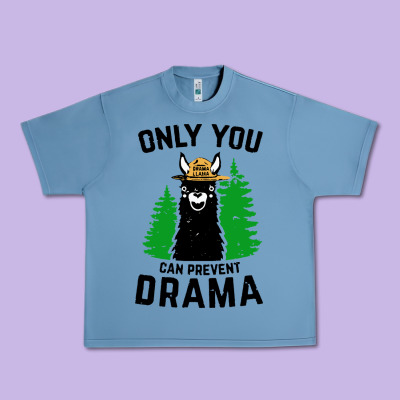 Only You Can Prevent Drama Llama Urban Heavy Tee Designed By Artisfamous