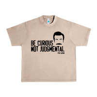 French Oak be curious not judgemental Urban Heavy Tee - artisFamous