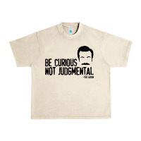 Sandshell be curious not judgemental Urban Heavy Tee - artisFamous