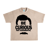 French Oak be curious not judgmental Urban Heavy Tee - artisFamous
