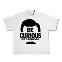 Lunar Rock be curious not judgmental Urban Heavy Tee - artisFamous
