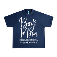 Navy boy mom less drama than girls but harder to Urban Heavy Tee - artisFamous