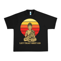 Black let that shit go buddha Urban Heavy Tee - artisFamous