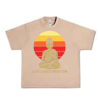 Burro let that shit go buddha Urban Heavy Tee - artisFamous