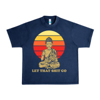 Navy let that shit go buddha Urban Heavy Tee - artisFamous