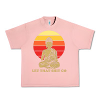Salmon let that shit go buddha Urban Heavy Tee - artisFamous