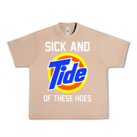 Burro sick and tide of these hoes Urban Heavy Tee - artisFamous