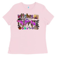 Witches Be Trippin Ladies Tee | Teevron