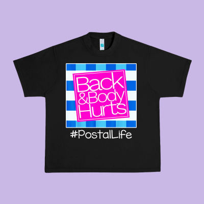 Back And Body Hurts Urban Heavy Tee Designed By Artisfamous