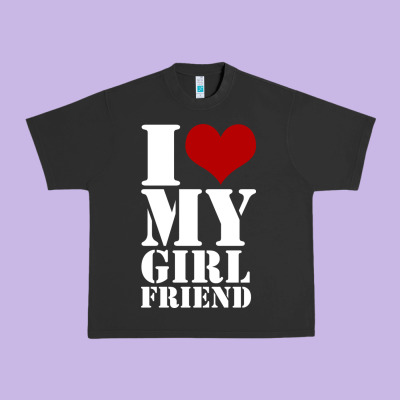 I Heart My Girlfriend Shirt Urban Heavy Tee Designed By Artisfamous