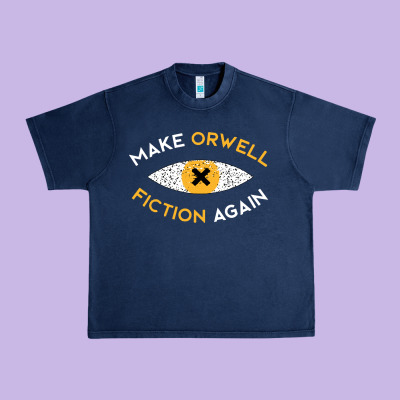 Make Orwell Fiction Again Urban Heavy Tee Designed By Artisfamous