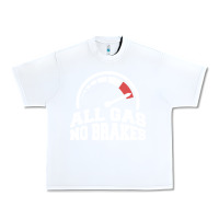 White all gas no brakes Urban Heavy Tee - artisFamous