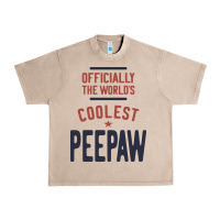 French Oak Officially The World's Coolest Peepaw | Mens Gift Urban Heavy Tee - artisFamous