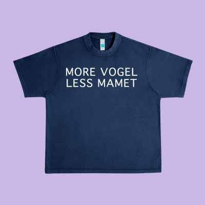 More Vogel Less Mamet Urban Heavy Tee Designed By Artisfamous