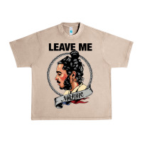 French Oak leave me malone merch Urban Heavy Tee - artisFamous