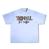 Grape Ice thankful for coffee Urban Heavy Tee - CowhideDigitalArt