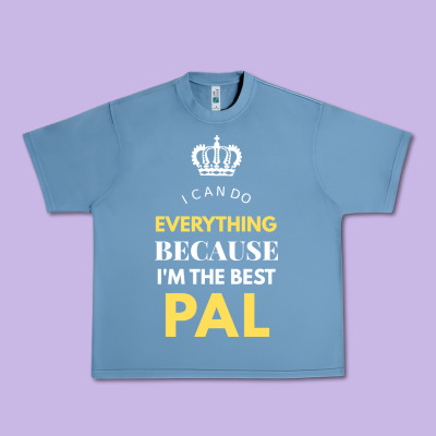 I'm The Best Pal Urban Heavy Tee Designed By Artisfamous
