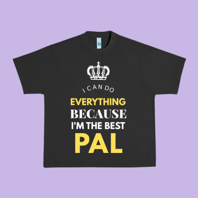 I'm The Best Pal Urban Heavy Tee Designed By Artisfamous