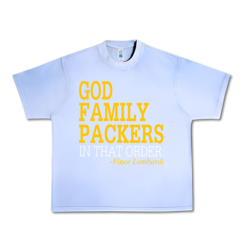 God Family Packers In That Order Urban Heavy Tee by artisFamous | Teevron