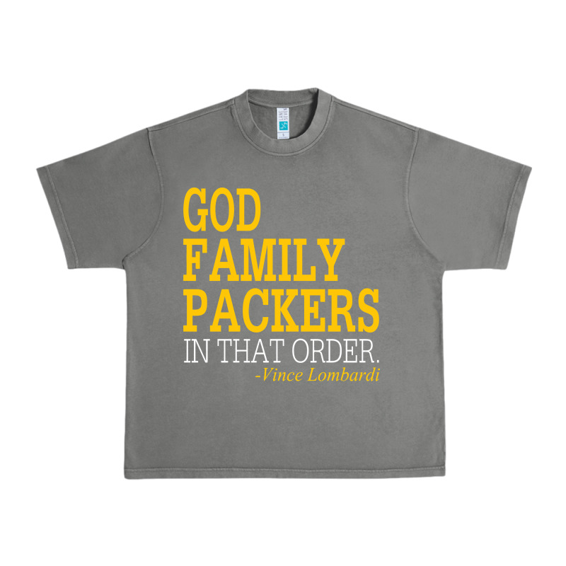 God Family Packers In That Order Urban Heavy Tee by artisFamous | Teevron