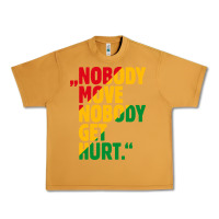 Peanut Butter nobody move nobody get hurt Urban Heavy Tee - artisFamous