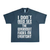 Midnight Navy the government fucks me everyday Urban Heavy Tee - artisFamous