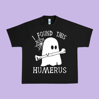 Halloween I Found This Skeleton Urban Heavy Tee Designed By Artisfamous
