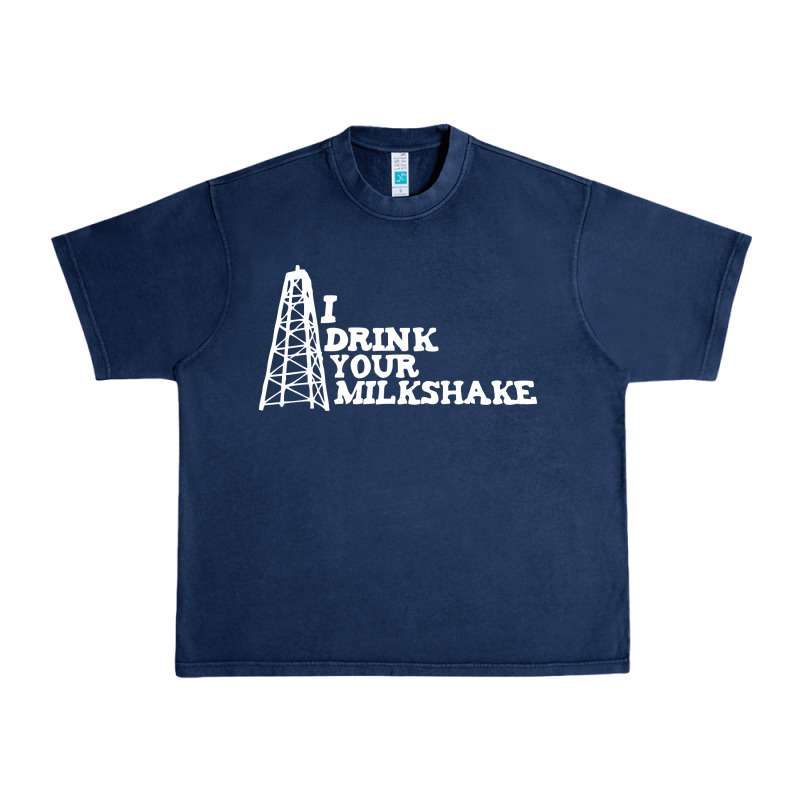 I Drink Your Milkshake Urban Heavy Tee by artisFamous | Teevron