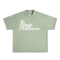 Oil Green i drink your milkshake Urban Heavy Tee - artisFamous