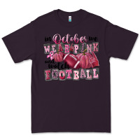 Plum in october we wear pink and watch football Premium Tee - FaDigitalArtStudio