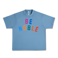 Pebble Blue be noble tee Urban Heavy Tee - artisFamous