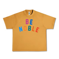 Peanut Butter be noble tee Urban Heavy Tee - artisFamous