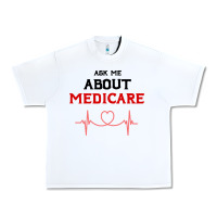 White ask me about medicare Urban Heavy Tee - artisFamous