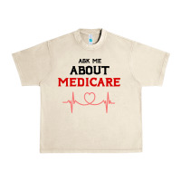Sandshell ask me about medicare Urban Heavy Tee - artisFamous